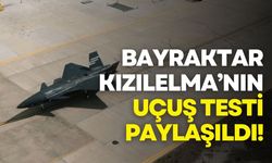 Bayraktar KIZILELMA’dan yeni başarı: Son uçuş testi paylaşıldı