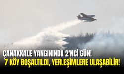 Çanakkale Alarmda: 7 Köy Boşaltıldı, Yangın Yerleşimlere Ulaşabilir!