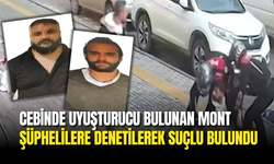 Cebinde Uyuşturucu Bulunan Mont, Duruşmada Şüphelilere Giydirildi: Suçlu Ortaya Çıktı