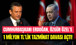 Cumhurbaşkanı Erdoğan’dan Özgür Özel’e 1 milyon TL’lik tazminat davası
