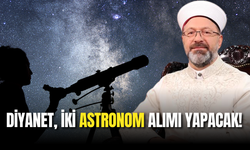 Diyanet, İki Astronom Alımı Yapacak!