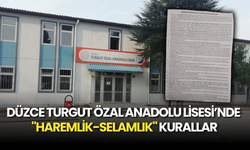 Düzce Turgut Özal Anadolu Lisesi’nde Skandal Kurallar: "Kız ve Erkek Öğrenciler Kantinde Ayrı Sıralara Girecek"