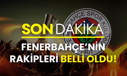 Fenerbahçe’nin UEFA Avrupa Ligi’ndeki rakipleri belli oldu