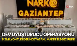 Gaziantep’te Dev Uyuşturucu Operasyonu: 8,2 Milyon TL Değerinde Yasaklı Madde Ele Geçirildi!