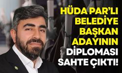 Hüda Par’ın belediye başkan adayının diploması sahte çıktı!
