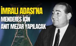 İmralı’ya anıt mezar yapılacak
