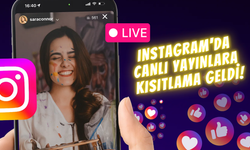 Instagram'da Canlı Yayınlara Kısıtlama Geldi: Artık Herkes Yayın Açamayacak!