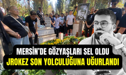 Jrokez lakaplı yayıncı Oğuzhan Dalgakıran, memleketi Mersin’de toprağa verildi