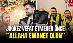 Jrokez Vefat Etmeden Önce Son Paylaşımı Olay Oldu: “Hem Fenerbahçe Hem Yoğun Yayın Serisi Yordu”