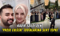 Kadir Ezildi'den 'Proje Evlilik' İddialarına Sert Tepki: "Müteahhit Miyim Ben?"