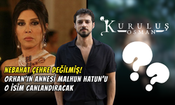 Kuruluş Osman’da Büyük Sürpriz: Nebahat Çehre Yerine Malhun Hatun’u Bakın Kim Canlandıracak!