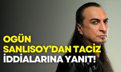 Ogün Sanlısoy’dan taciz iddialarına yanıt: Asılsız iftiralar
