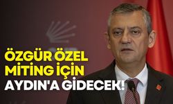 Özgür Özel miting için Aydın'a gidecek!
