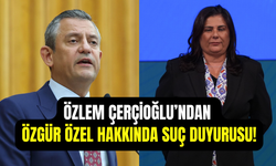 Özlem Çerçioğlu’ndan CHP lideri Özgür Özel’e suç duyurusu
