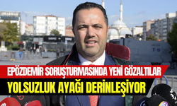 Rezan Epözdemir soruşturmasında yolsuzluk ayağı derinleşiyor