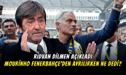 Rıdvan Dilmen Açıkladı: Mourinho Fenerbahçe’den Ayrılırken Ne Dedi?