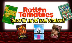 Rotten Tomateos'a Göre 2025’in En İyi Yeni Filmleri!