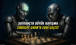 Satrançta Büyük Kapışma! ChatGPT Grok'u Ezdi Geçti!