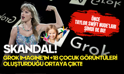 SKANDAL! Grok Imagine'ın Taylor Swift Nude'larından Sonra Çocuk Görüntüleri de Oluşturduğu Ortaya Çıktı!