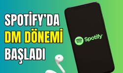 Spotify’a DM özelliği geldi