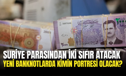 Suriye Parasında Yeni Dönem: Sıfırlar Siliniyor! Şimdi Ne Olacak?