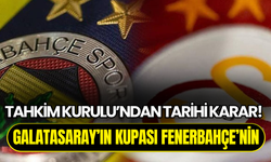Tahkim Kurulu’ndan karar: Galatasaray’ın kupası Fenerbahçe’ye verildi