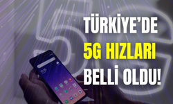 Türkiye’de 5G hızları gerçekte ne kadar olacak? İşte bölge bölge hız haritası