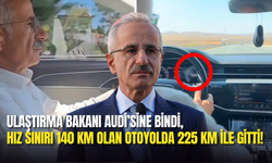Ulaştırma Bakanı Audi'siyle Hız Sınırı 140 Km Olan Otoyolda 225 Km İle Gitti!