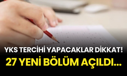 Üniversite Tercihi Yapacaklara Müjde: 27 Yeni Bölüm Açıldı!
