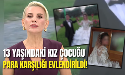 13 Yaşındaki Kız Çocuğu Gelin Oldu! Esra Erol’da Şoke Eden İddia Ortaya Çıktı