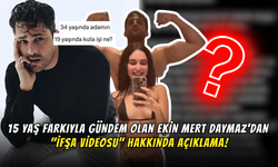 15 Yaş Farkıyla Gündem Olan Ekin Mert Daymaz'dan "İfşa Videosu" Hakkında Sert Tepki!
