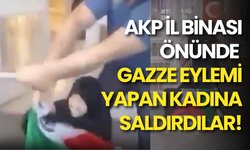 AKP İl Binası Önünde Gazze Eylemi Yapan Kadına Saldırdılar!
