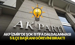 AKP İzmir’de Şok İstifa Dalgalanması: 5 İlçe Başkanı Görevini Bıraktı