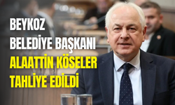 Beykoz Belediye Başkanı Alaatin Köseler serbest bırakıldı