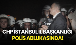 CHP İstanbul İl Başkanlığı Önünde Polis ile Partililer Karşı Karşıya