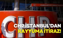 CHP’den İstanbul İl Kongresi kararına itiraz: Görev gasbıdır, yok hükmündedir