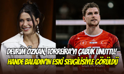 Devrim Özkan, Torreira’yı çabuk unuttu: Hande Baladın’ın eski sevgilisiyle görüntülendi