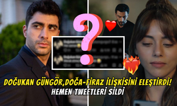 Doğa-Firaz İlişkisini Eleştiren Doğukan Güngör (Fatih) Tweetlerini Sildikten Sonra Hayranların Hedefi Oldu!