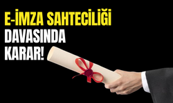 E-imza Sahteciliği Davasında Karar