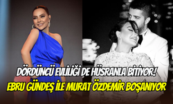 Ebru Gündeş dördüncü eşi Murat Osman Özdemir’den de boşanıyor