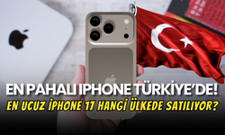 En Ucuz iPhone 17 Hangi Ülkede Satılıyor?