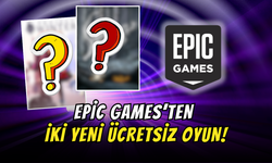 Epic Games’ten Ücretsiz Oyun Fırsatı: Önümüzdeki Hafta İki Oyun Daha Bedava!