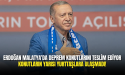 Erdoğan Malatya’da Deprem Konutlarını Teslim Ediyor: Konutların Yarısı Yurttaşlara Ulaşmadı!