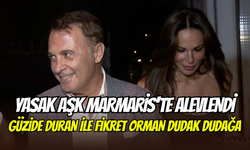 Fikret Orman ile Güzide Duran, Marmaris’te dudak dudağa görüntülendi