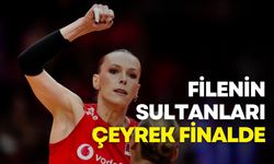 Filenin Sultanları çeyrek finalde