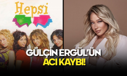 Gülçin Ergül’ün Acı Kaybı!