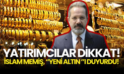 İslam Memiş Bomba Gibi Açıkladı: “Yeni Altın Artık Bu!”