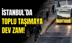 İstanbul’da Toplu Taşıma Şoku: Fiyatlar Yüzde 30 Artıyor!