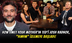 Josh Radnor, Yeniden “How I Met Your Mother" İzlediğini Açıkladı!