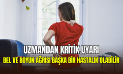 Kendi kendinize teşhis koymayın: Bel ve boyun fıtığı sandığınız şey başka bir hastalık olabilir